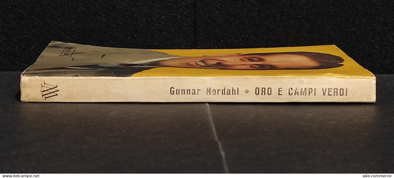 Oro E Campi Verdi - G. Nordahl - Ed. Mondadori - 1955 - Autografo - Sports