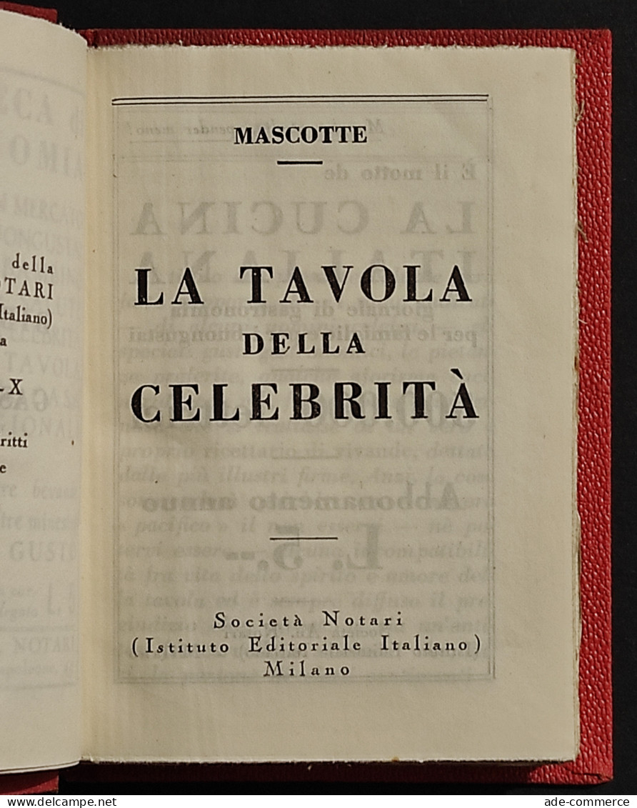 La Tavola Della Celebrità - Mascotte - Soc. Notari - 1932 - Casa Y Cocina