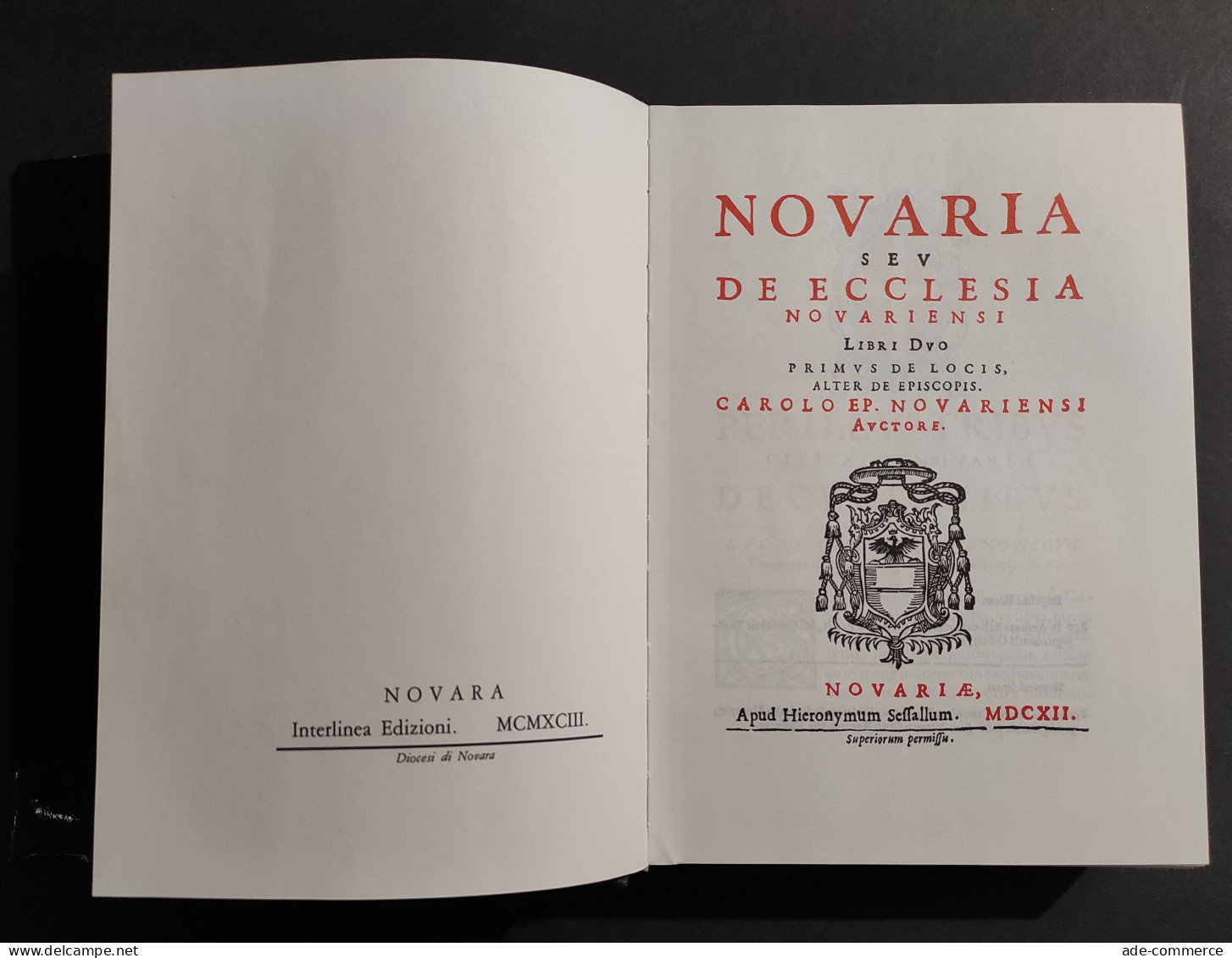 Novaria Seu De Ecclesia Novariensi - Ed. Interlinea - Ristampa 1993 - Religión