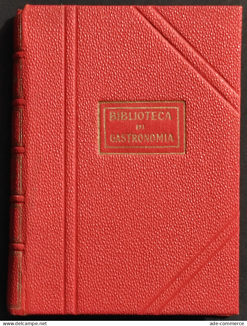 Fisiologia Del Gusto - Brillat, Savarin - Soc. Notari - 1932 - Huis En Keuken