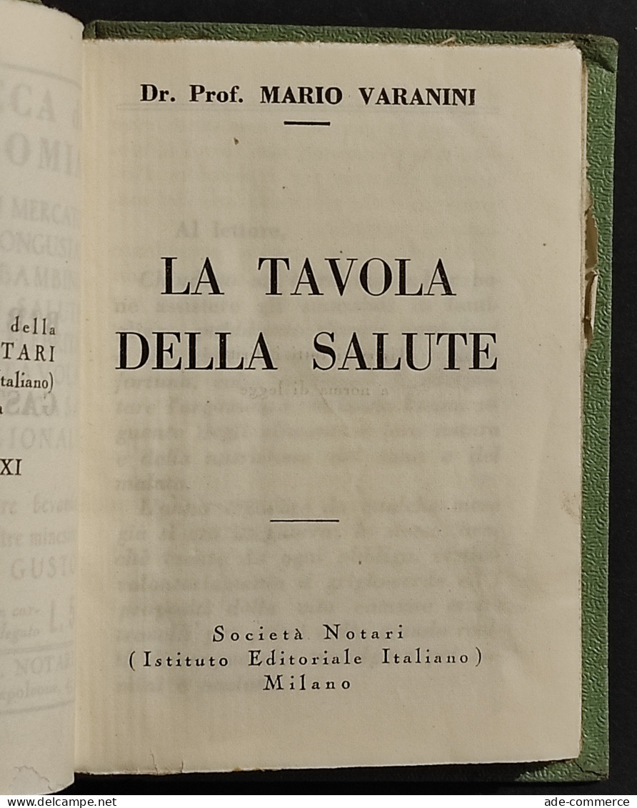 La Tavola Della Salute - M. Varanini - Ed. Notari - 1932 - Casa Y Cocina