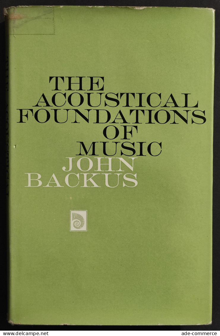 The Acoustical Foundations Of Music - J. Backus - 1970 - Cinema & Music