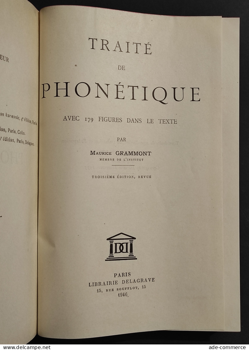 Traité De Phonétique - M. Grammont - Ed. Delagrave - 1946 - Cinema Y Música