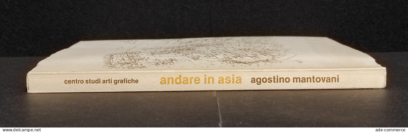 Andare In Asia - A. Mantovani - Ed. Sardini - 1978 - Turismo, Viajes