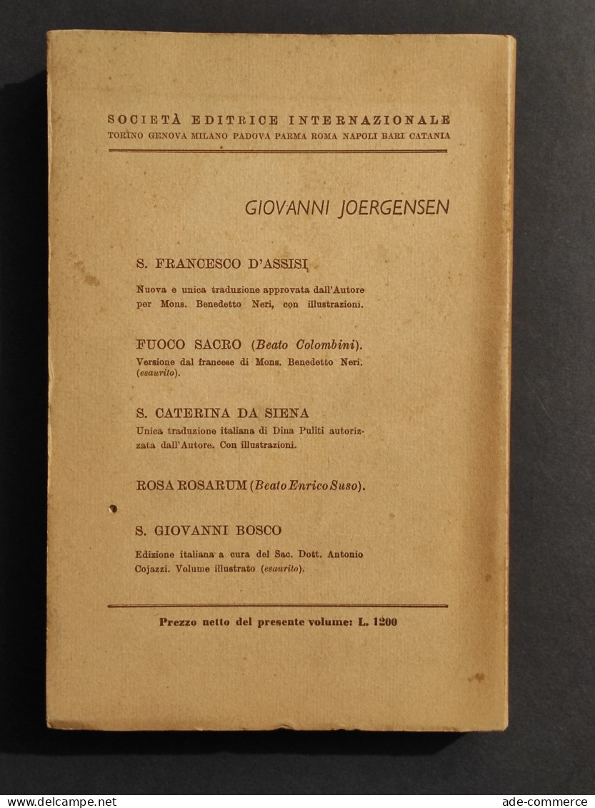 S. Francesco D'Assisi - G. Joergensen - SEI, Ferrari - 1956 - Religione