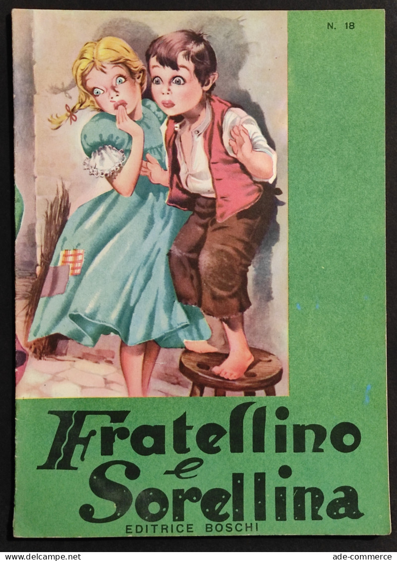 Fratellino E Sorellina - Ed. Boschi - N.18 - Collana Pupi - Kinder