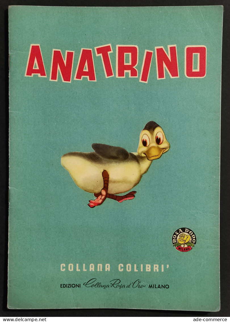 Anatrino - Ed. Collana Rosa D'Oro - Collana Colibrì - Niños