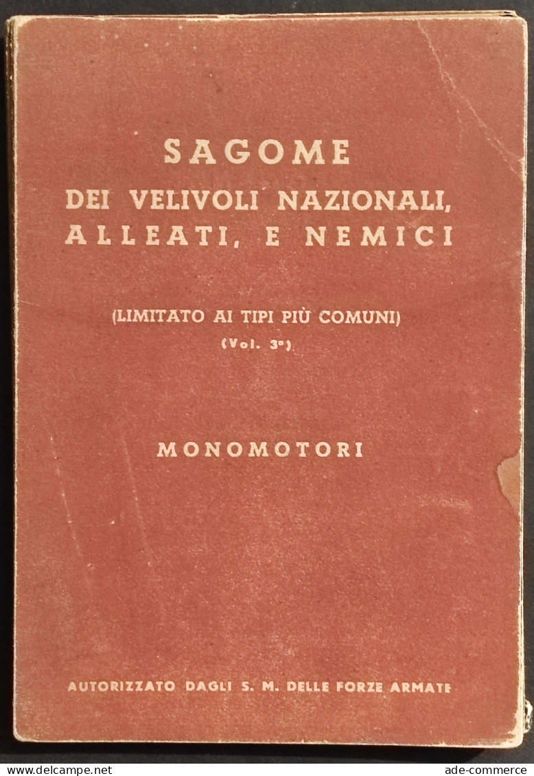 Sagome Dei Velivoli Nazionali, Alleati E Nemici - Monomotori - 1943 - Motoren