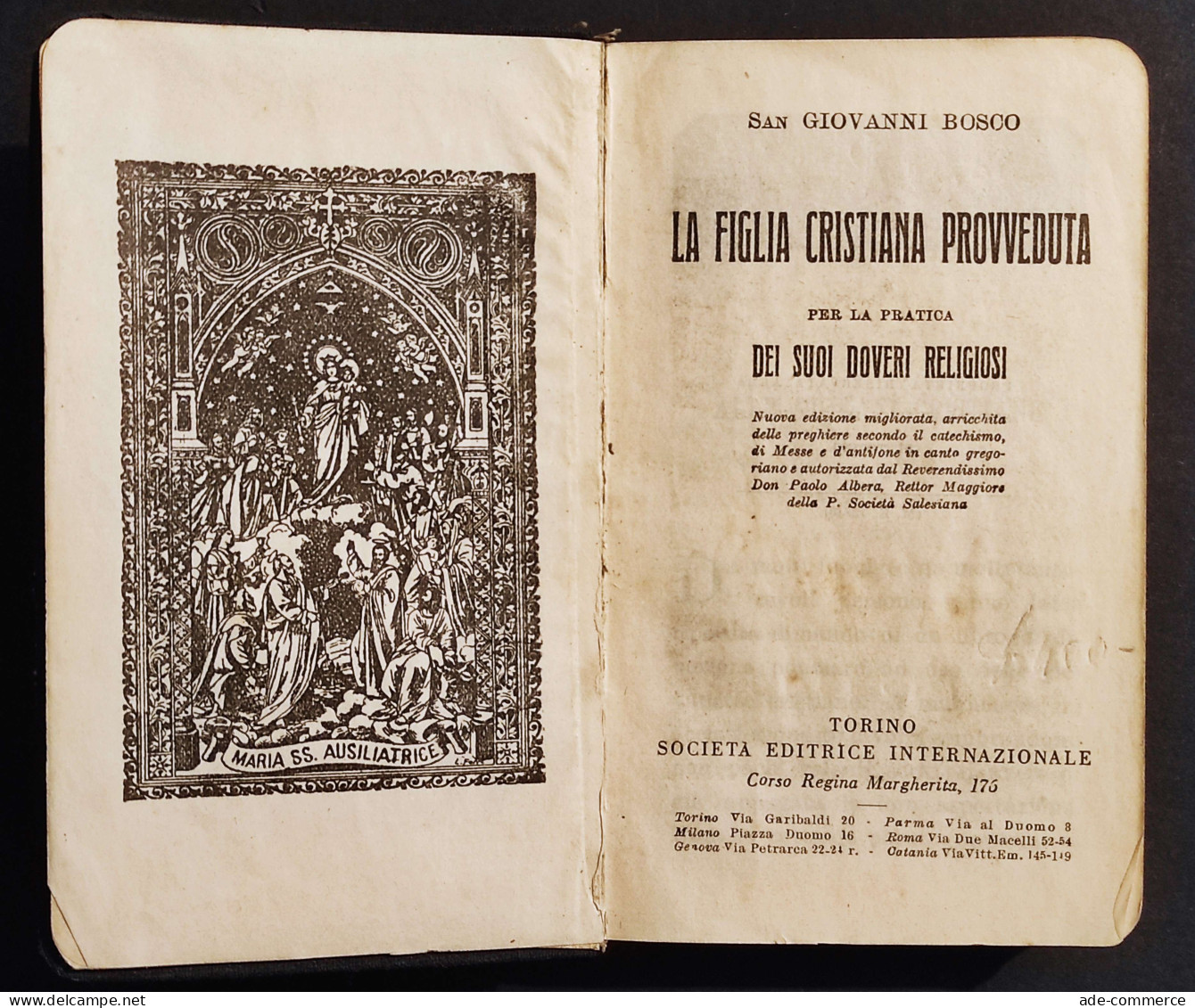 La Figlia Cristiana Provveduta Pratica Doveri Religiosi - Ed. SEI - 1939 - Godsdienst