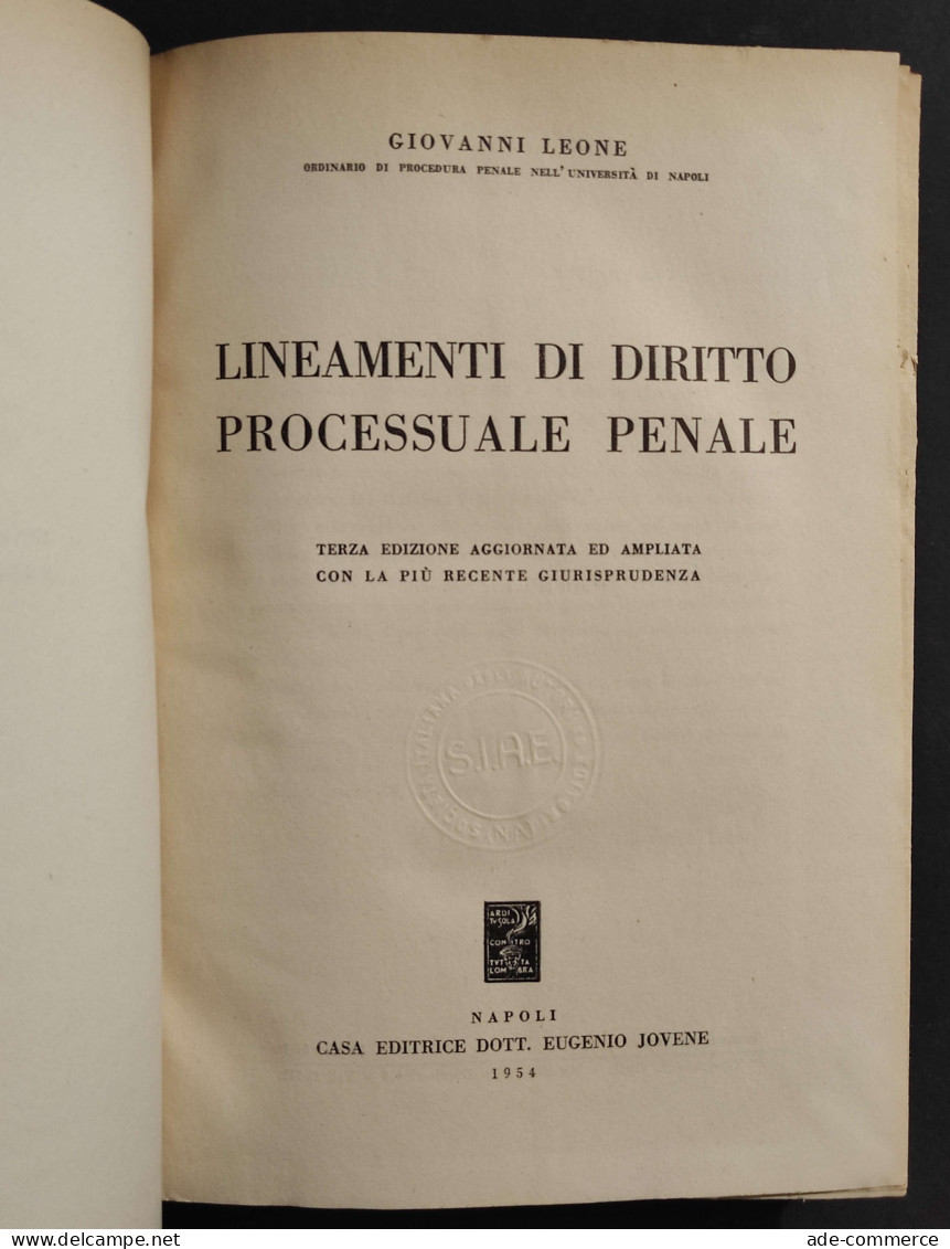 Lineamenti Di Diritto Processuale Penale - G. Leone - Ed. Jovene - 1954 - Société, Politique, économie