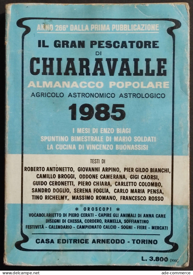 Il Gran Pescatore Di Chiaravalle - Almanacco Popolare 1985 - Ed. Arneodo - Handbücher Für Sammler