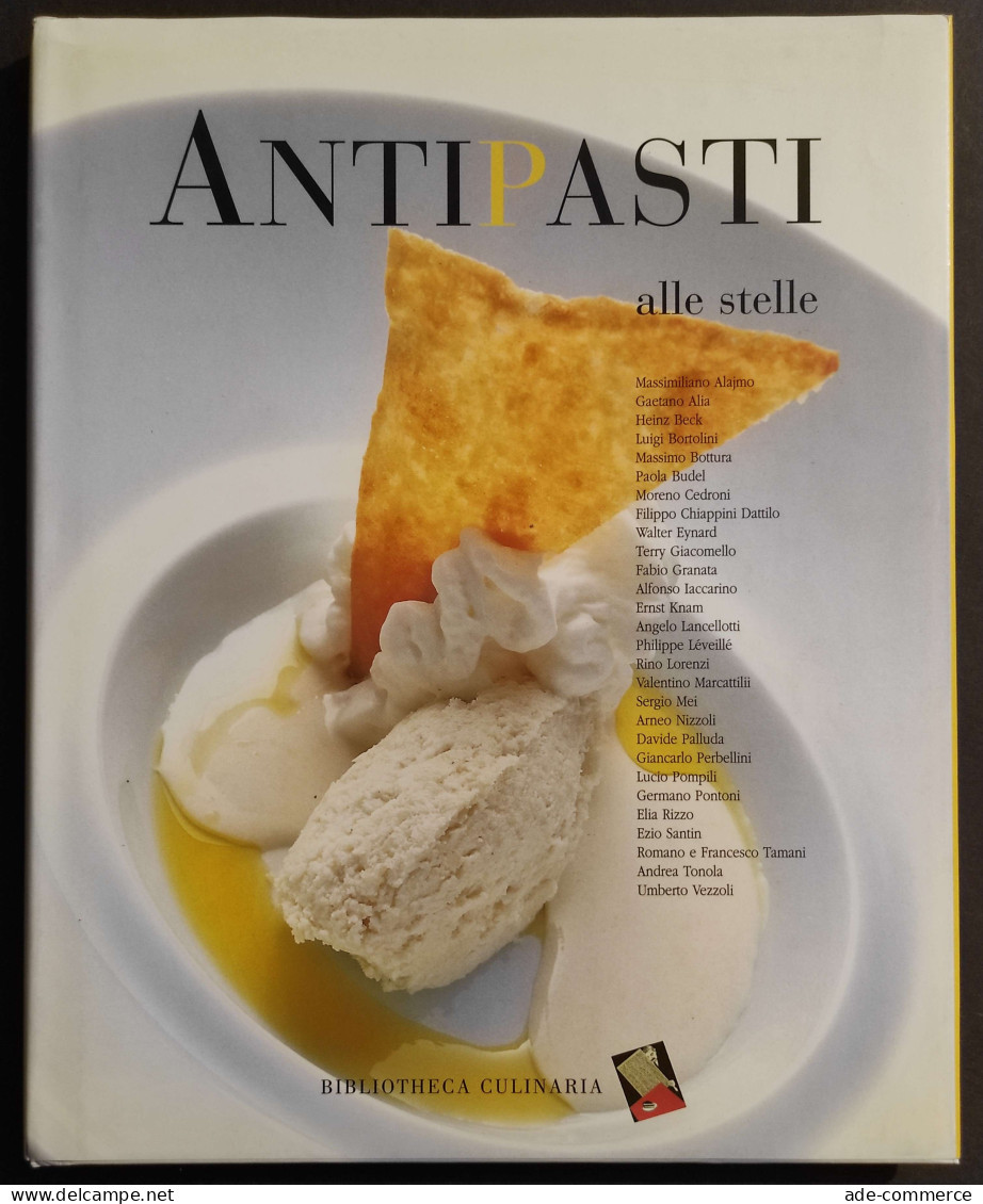 Antipasti Alle Stelle - Ed. Bibliotheca Culinaria - 2003 - Haus Und Küche