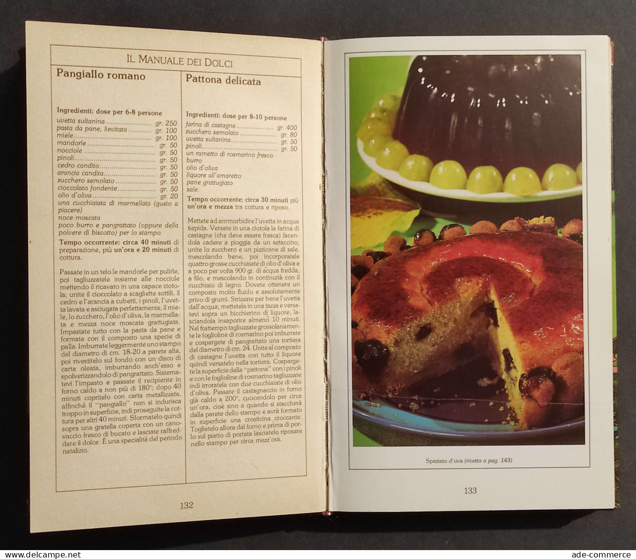 Dolci - Le Ricette De La Cucina Italiana - S. Donati - Ed. Fabbri - 1985 - House & Kitchen
