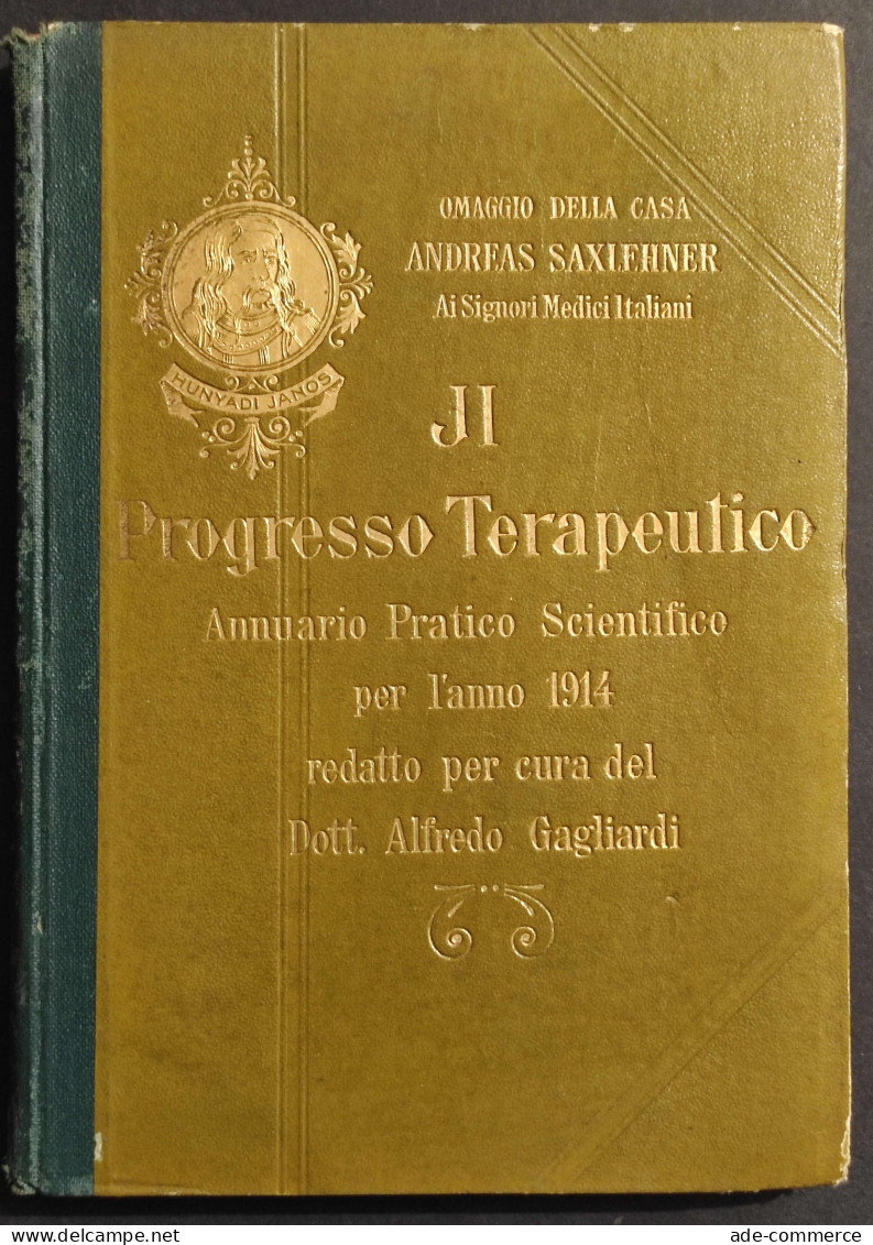 Il Progresso Terapeutico - Malattie Dei Reni - Annuario 1914 - Medicina, Psicologia