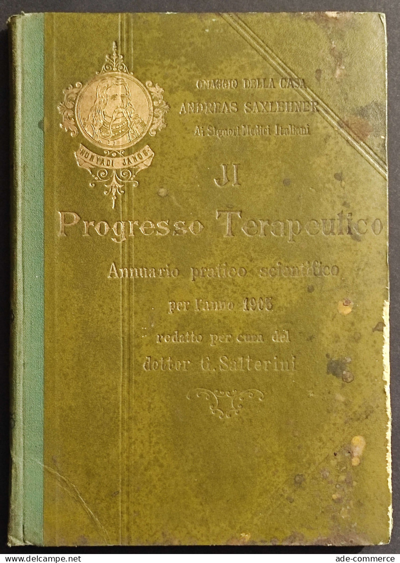 Il Progresso Terapeutico - Annuario Pratico Scientifico 1905 - Geneeskunde, Psychologie