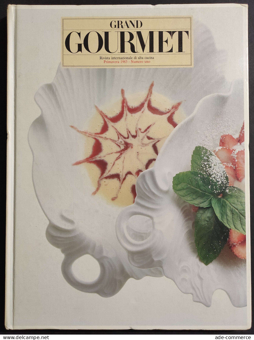 Grand Gourmet - Rivista Internazionale Alta Cucina - N.1  1983 - House & Kitchen