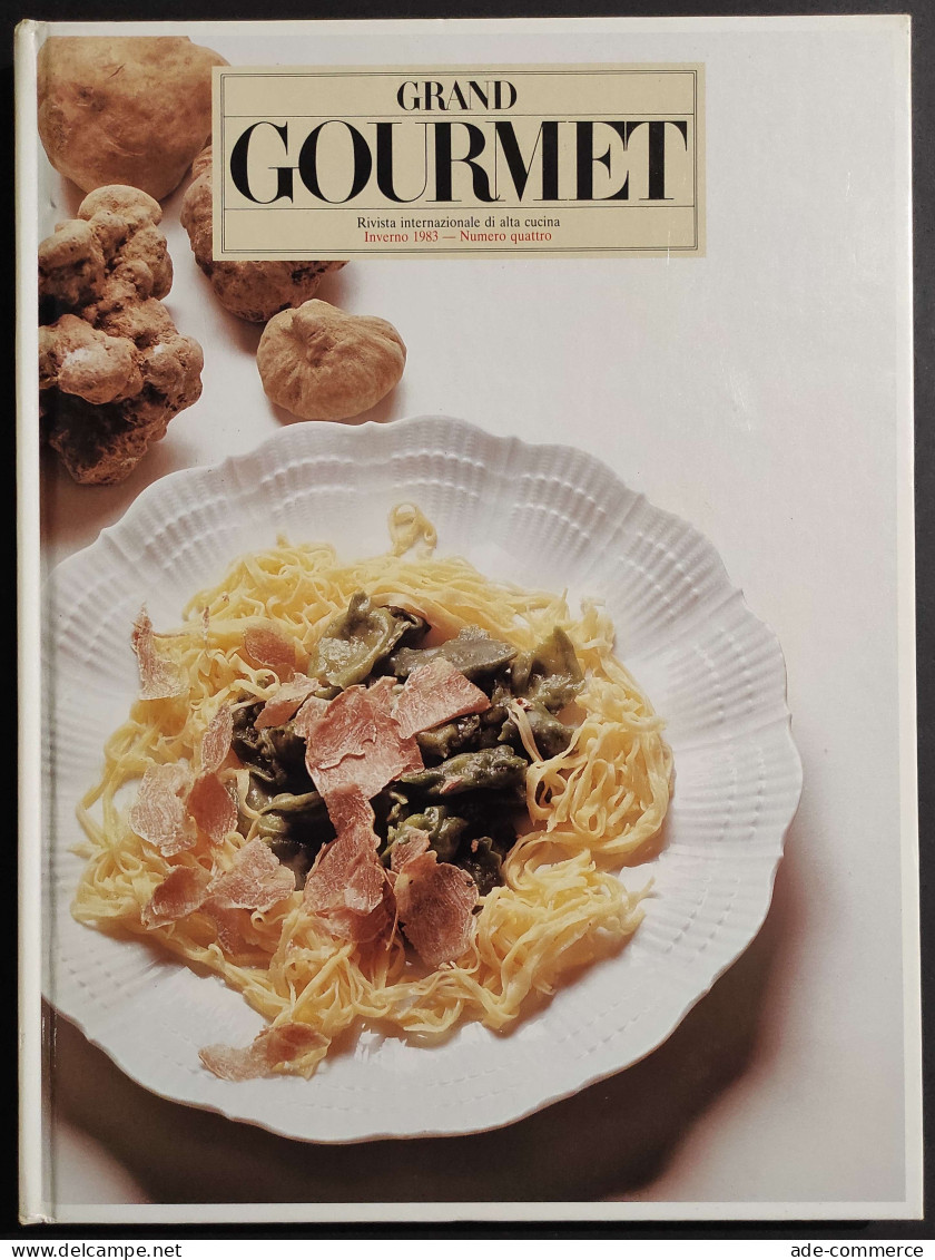 Grand Gourmet - Rivista Internazionale Alta Cucina - N.4  1983 - Maison Et Cuisine