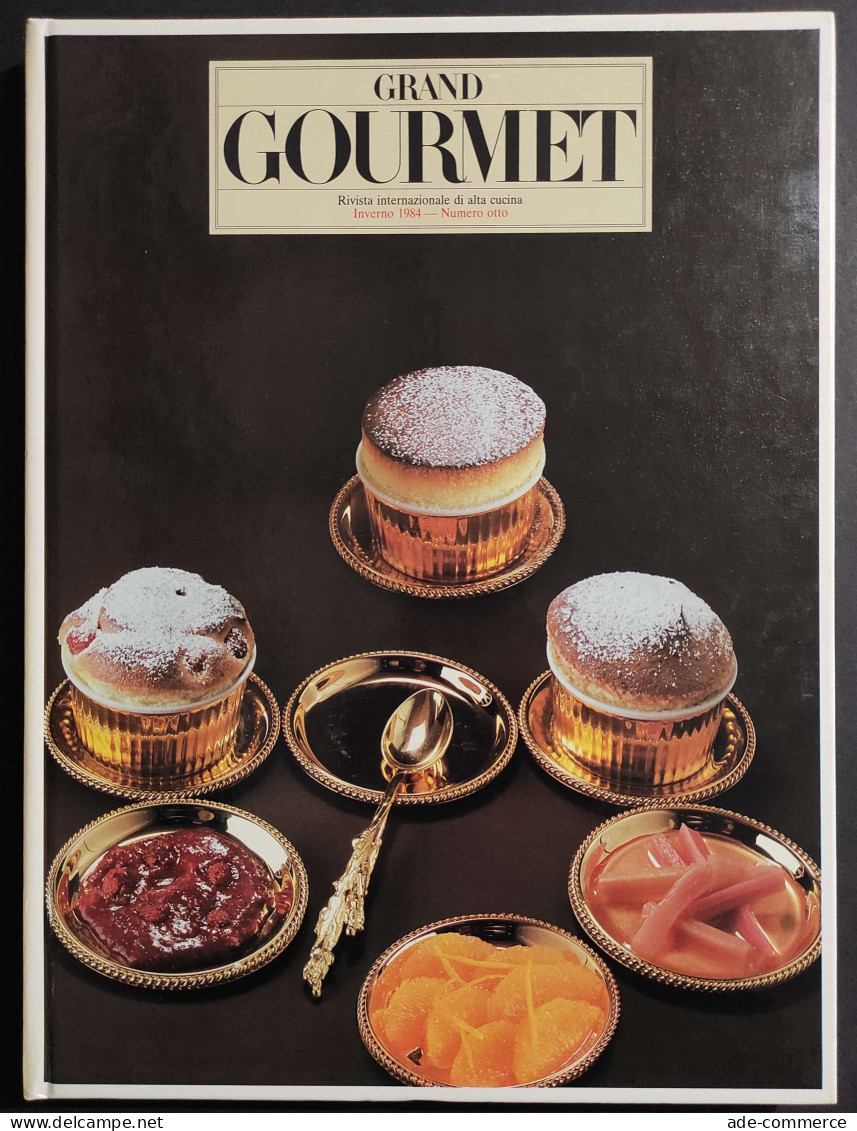 Grand Gourmet - Rivista Internazionale Alta Cucina - N.8  1984 - Casa Y Cocina