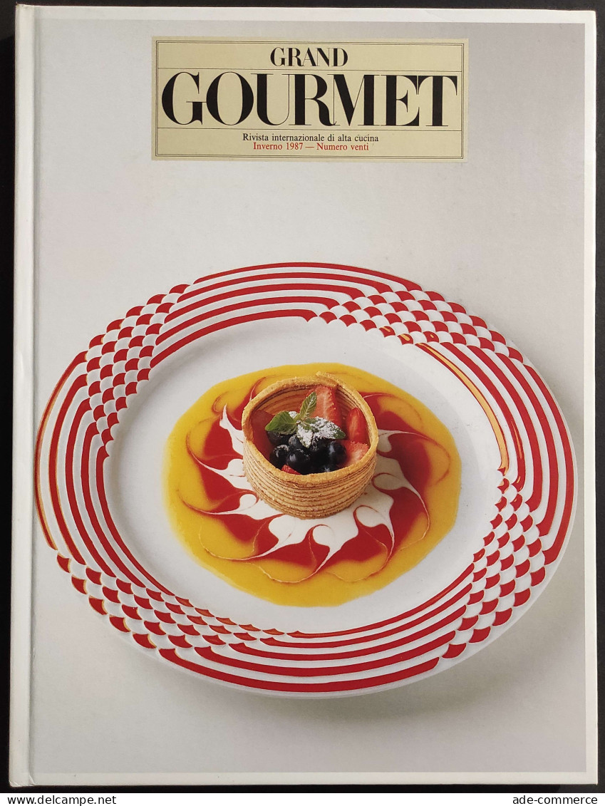 Grand Gourmet - Rivista Internazionale Alta Cucina - N.20  1987 - House & Kitchen