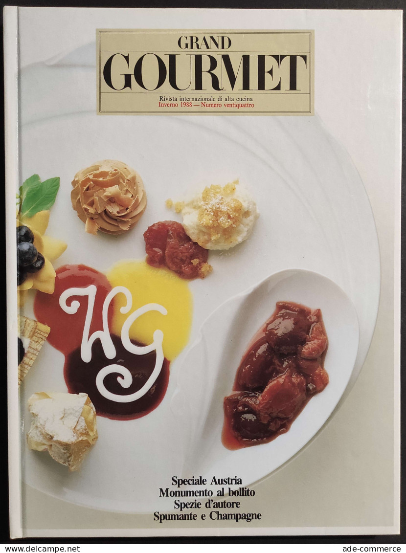 Grand Gourmet - Rivista Internazionale Alta Cucina - N.24  1988 - House & Kitchen