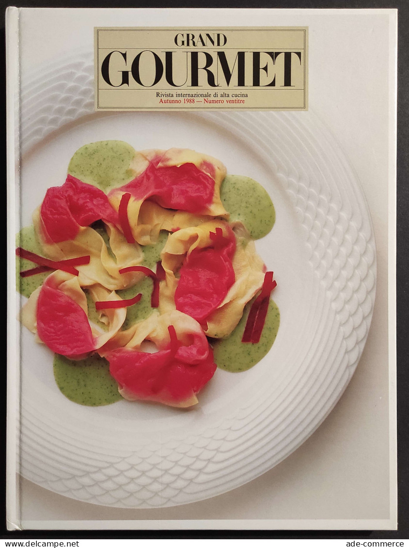 Grand Gourmet - Rivista Internazionale Alta Cucina - N.23  1988 - House & Kitchen