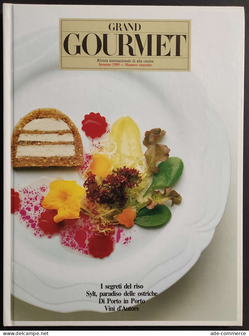 Grand Gourmet - Rivista Internazionale Alta Cucina - N.28  1989 - House & Kitchen