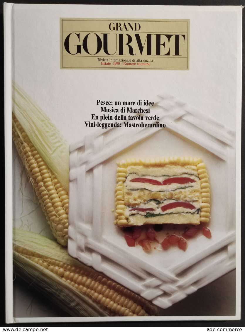 Grand Gourmet - Rivista Internazionale Alta Cucina - N.31  1990 - Casa Y Cocina