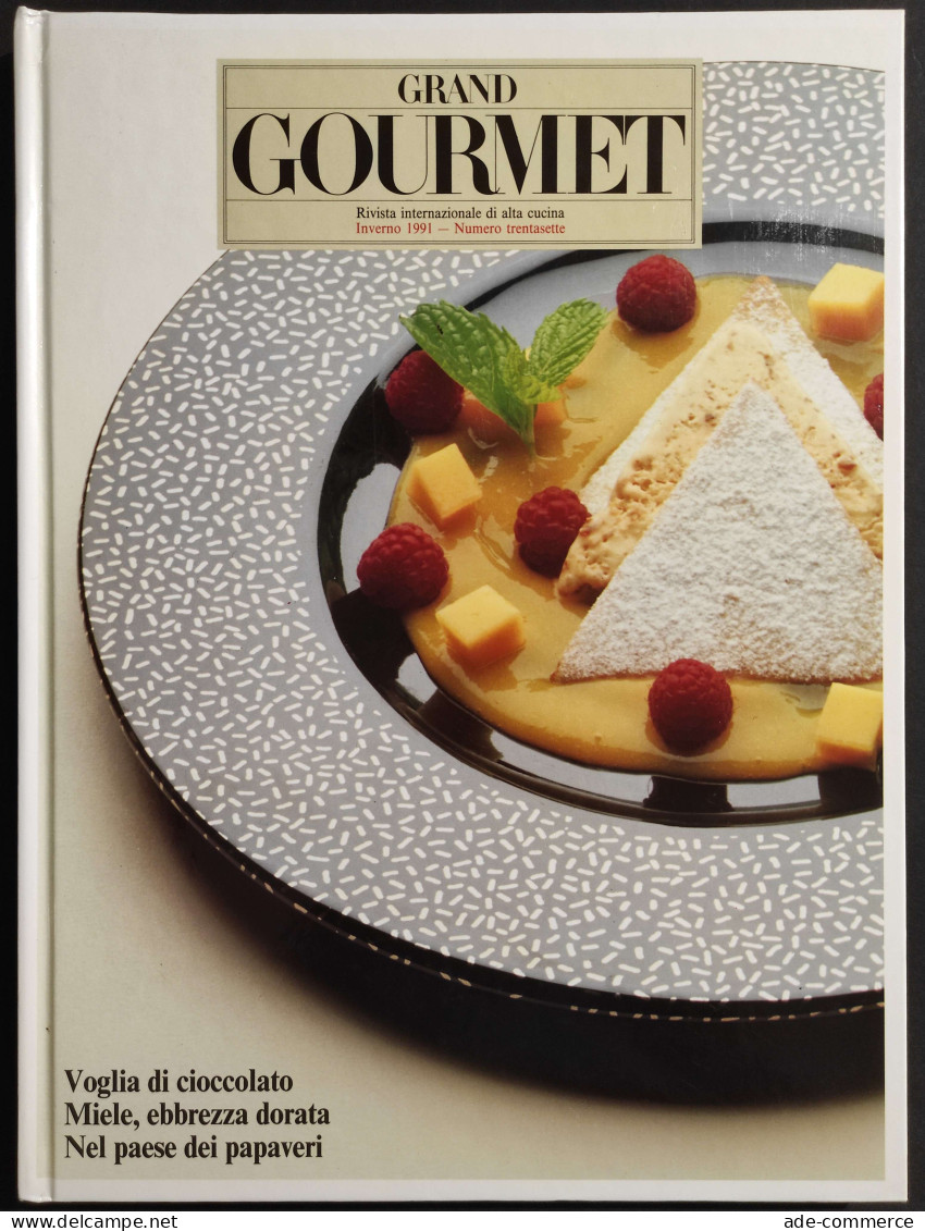 Grand Gourmet - Rivista Internazionale Alta Cucina - N.37  1991 - House & Kitchen