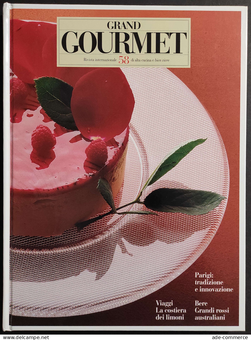 Grand Gourmet - Rivista Internazionale Alta Cucina - N.58  1996 - Casa E Cucina
