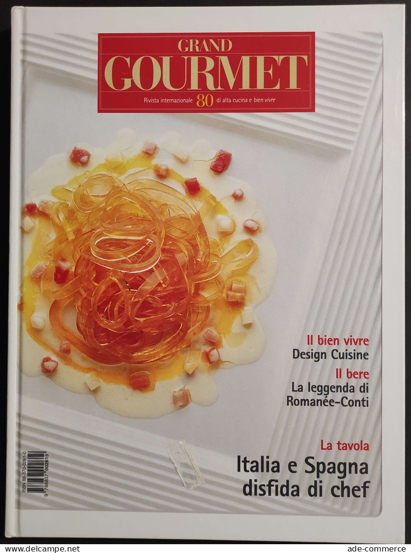 Grand Gourmet - Rivista Internazionale Alta Cucina - N.80  2000 - Maison Et Cuisine