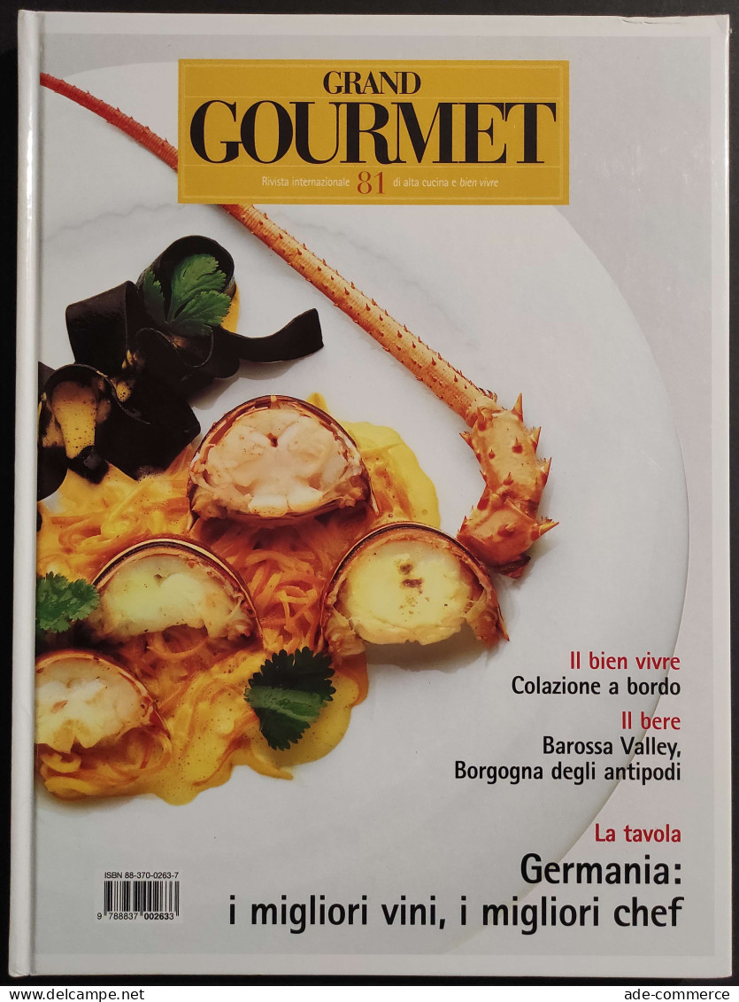 Grand Gourmet - Rivista Internazionale Alta Cucina - N.81  2000 - House & Kitchen