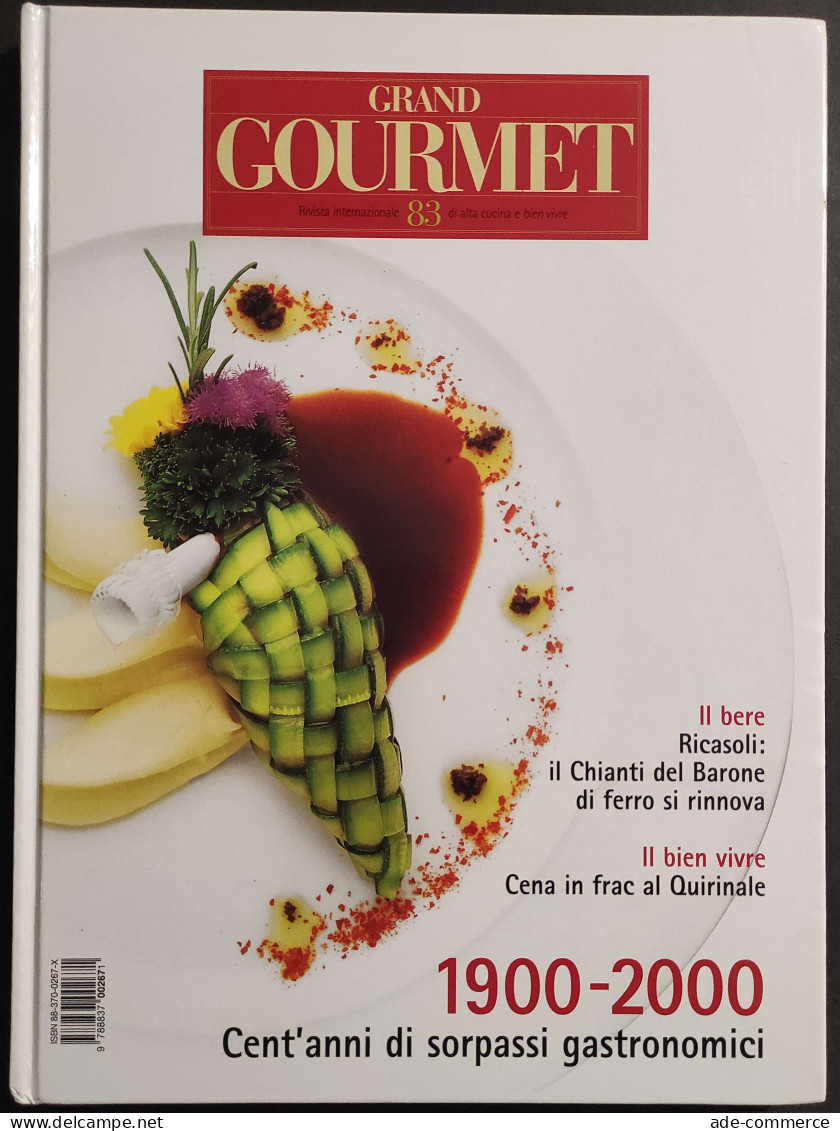 Grand Gourmet - Rivista Internazionale Alta Cucina - N.83  2000 - Casa Y Cocina