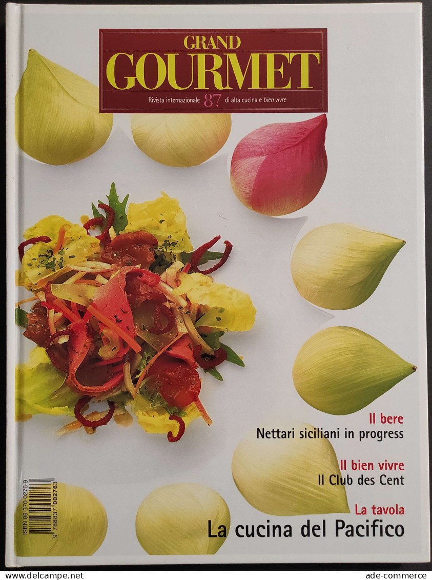 Grand Gourmet - Rivista Internazionale Alta Cucina - N.87  2001 - Casa Y Cocina