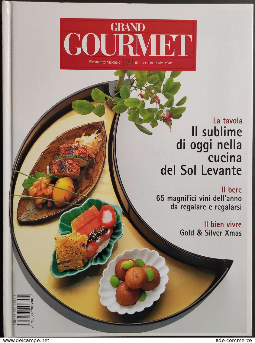 Grand Gourmet - Rivista Internazionale Alta Cucina - N.89  2001 - Casa E Cucina