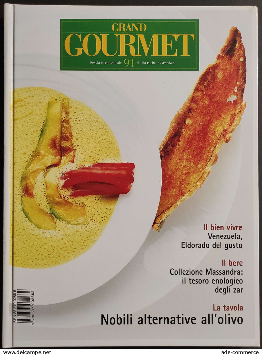 Grand Gourmet - Rivista Internazionale Alta Cucina - N.91  2002 - House & Kitchen