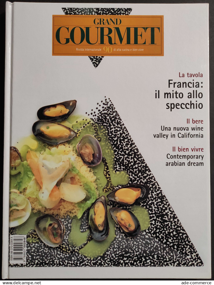 Grand Gourmet - Rivista Internazionale Alta Cucina - N.90  2002 - House & Kitchen