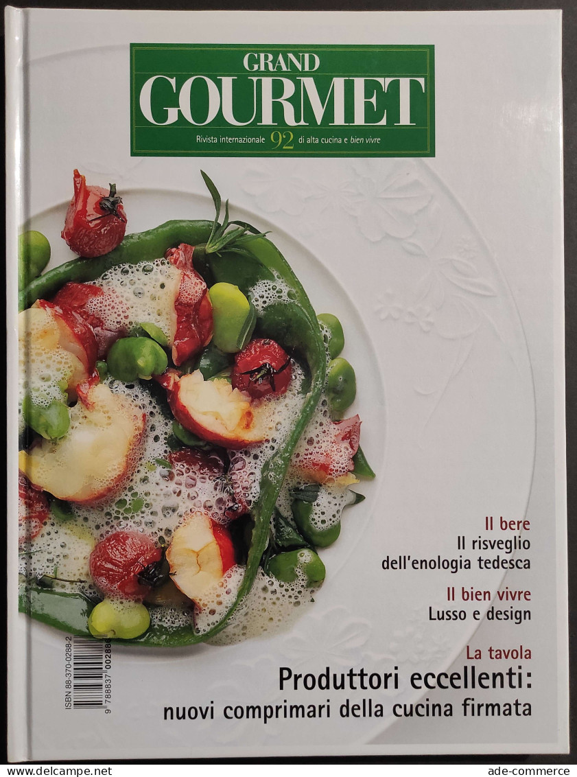 Grand Gourmet - Rivista Internazionale Alta Cucina - N.92  2002 - Casa E Cucina