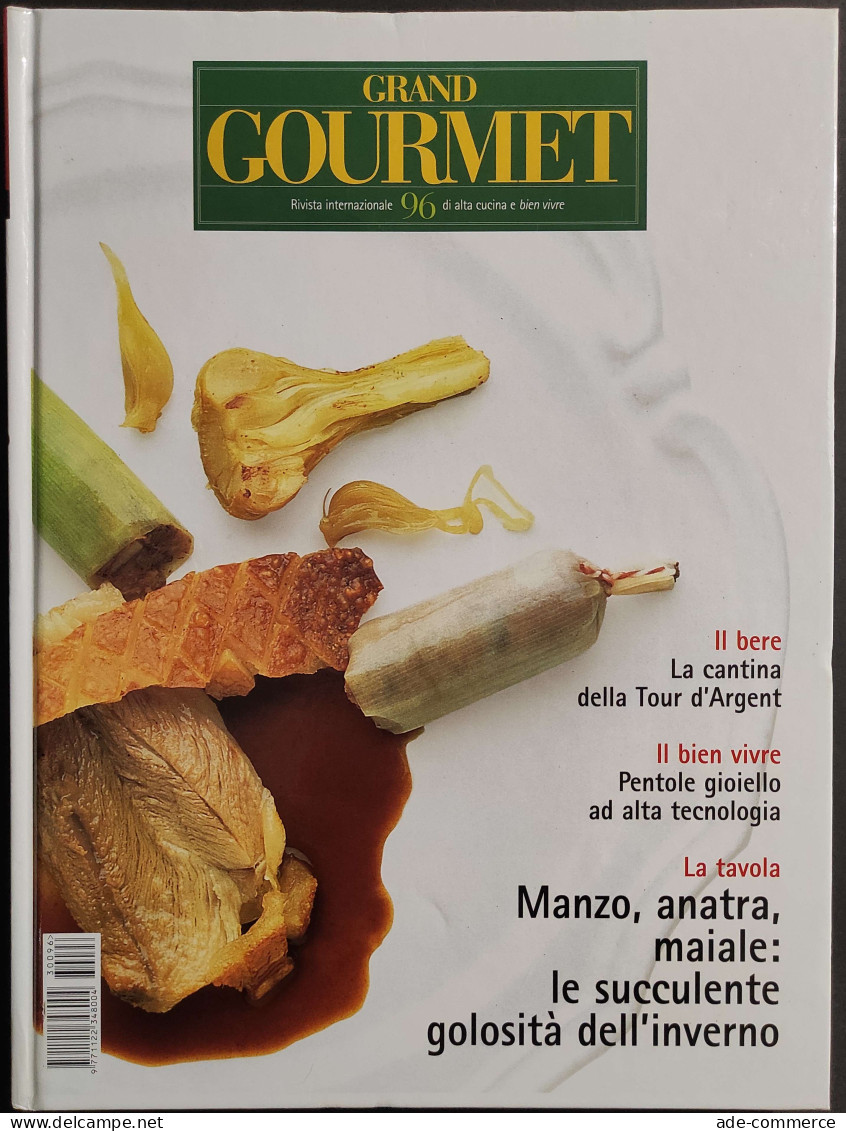 Grand Gourmet - Rivista Internazionale Alta Cucina - N.96  2003 - House & Kitchen