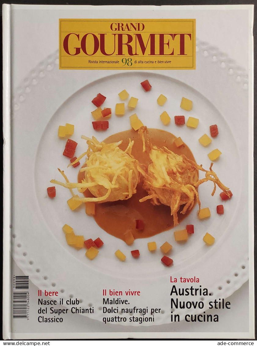 Grand Gourmet - Rivista Internazionale Alta Cucina - N.98  2003 - House & Kitchen