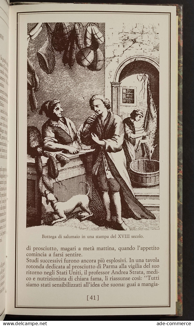 Il Prosciutto è Servito - R. Di Corato - Ed. Idea Libri - 1989 - House & Kitchen
