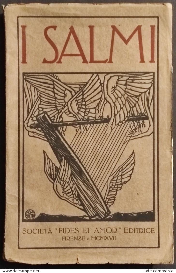 I Salmi - Ed. Fides Et Amor - 1917 - Religión