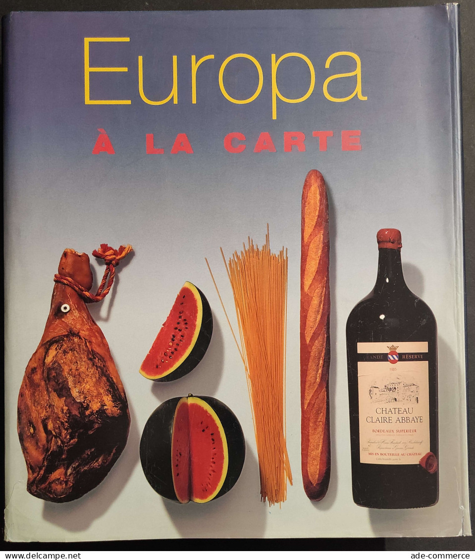 Europa à La Carte - Ed. Konemann - 2000 - House & Kitchen