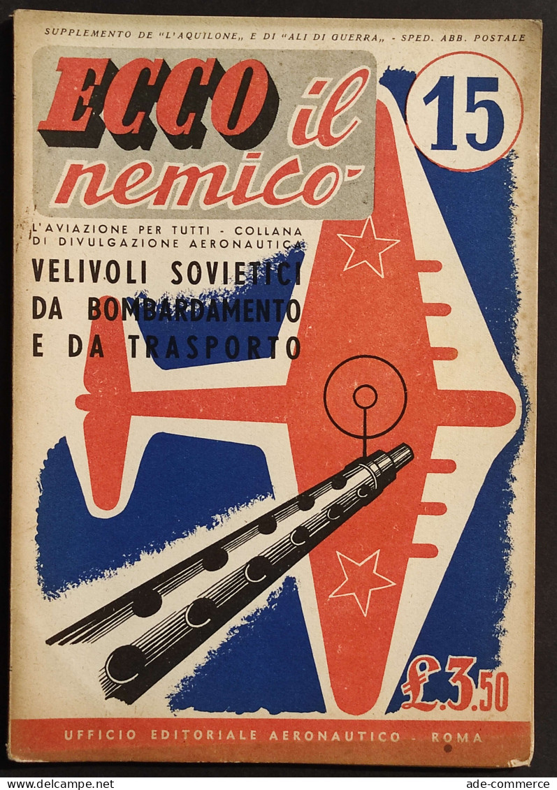 Ecco Il Nemico 15 - Velivoli Sovietici - Ed. Aeronautico - 1942 - Moteurs