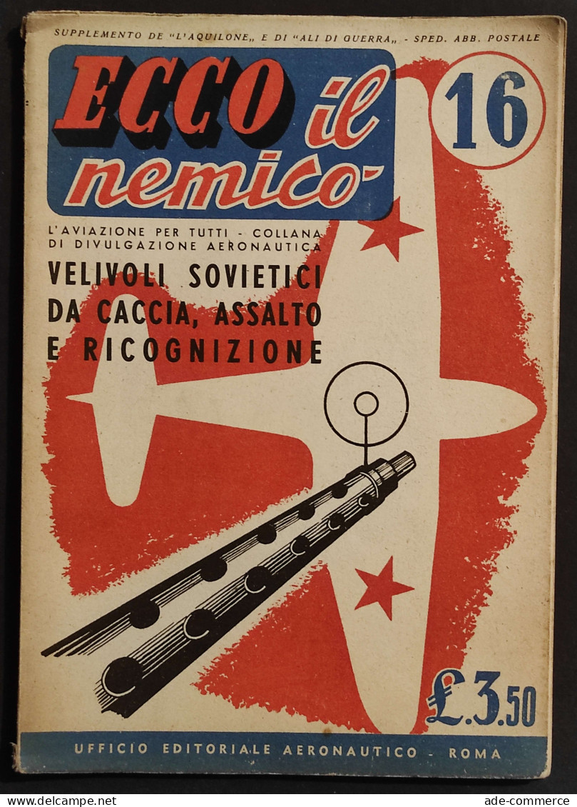 Ecco Il Nemico 16 - Velivoli Sovietici - Ed. Aeronautico - 1942 - Motores