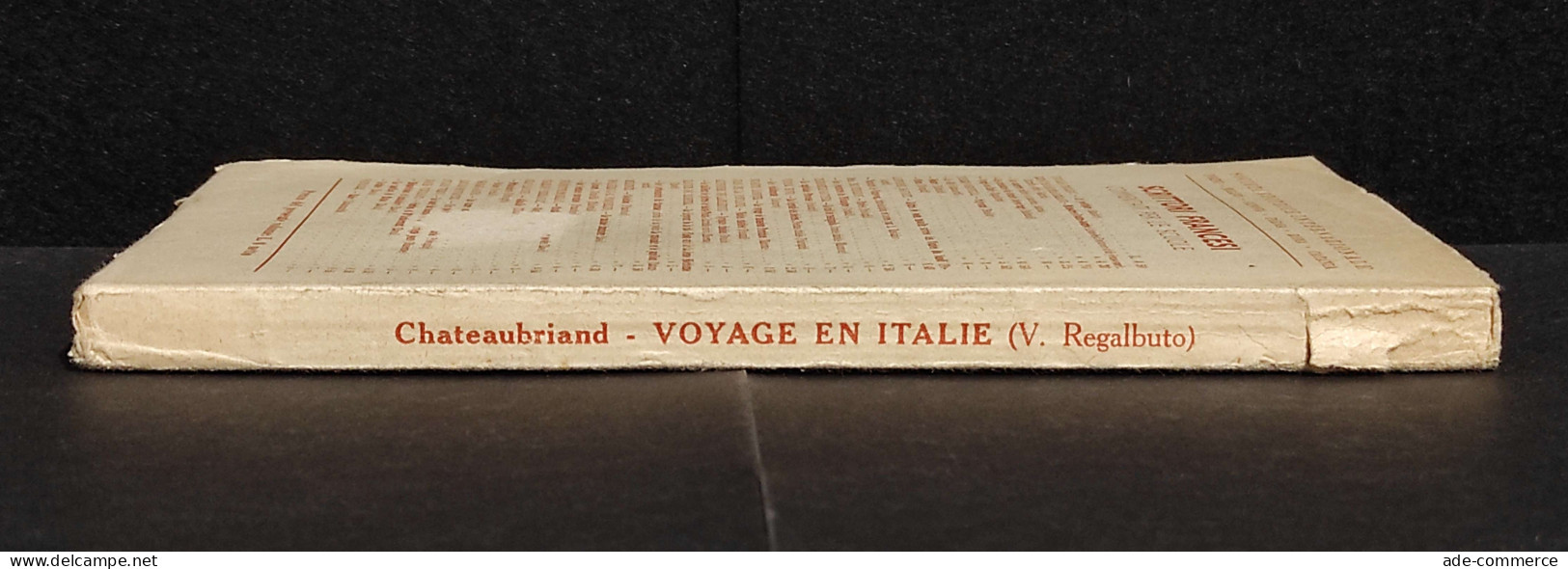 Voyage En Italie Voyage Au Mont-Blanc - F.R. De Chateaubriand - SEI - 1940 - Toursim & Travels