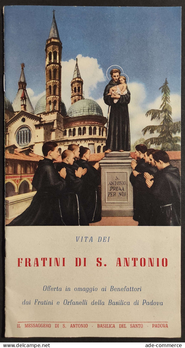 Opuscolo Vita Dei Fratini Di S. Antonio - Basilica Padova - Religione