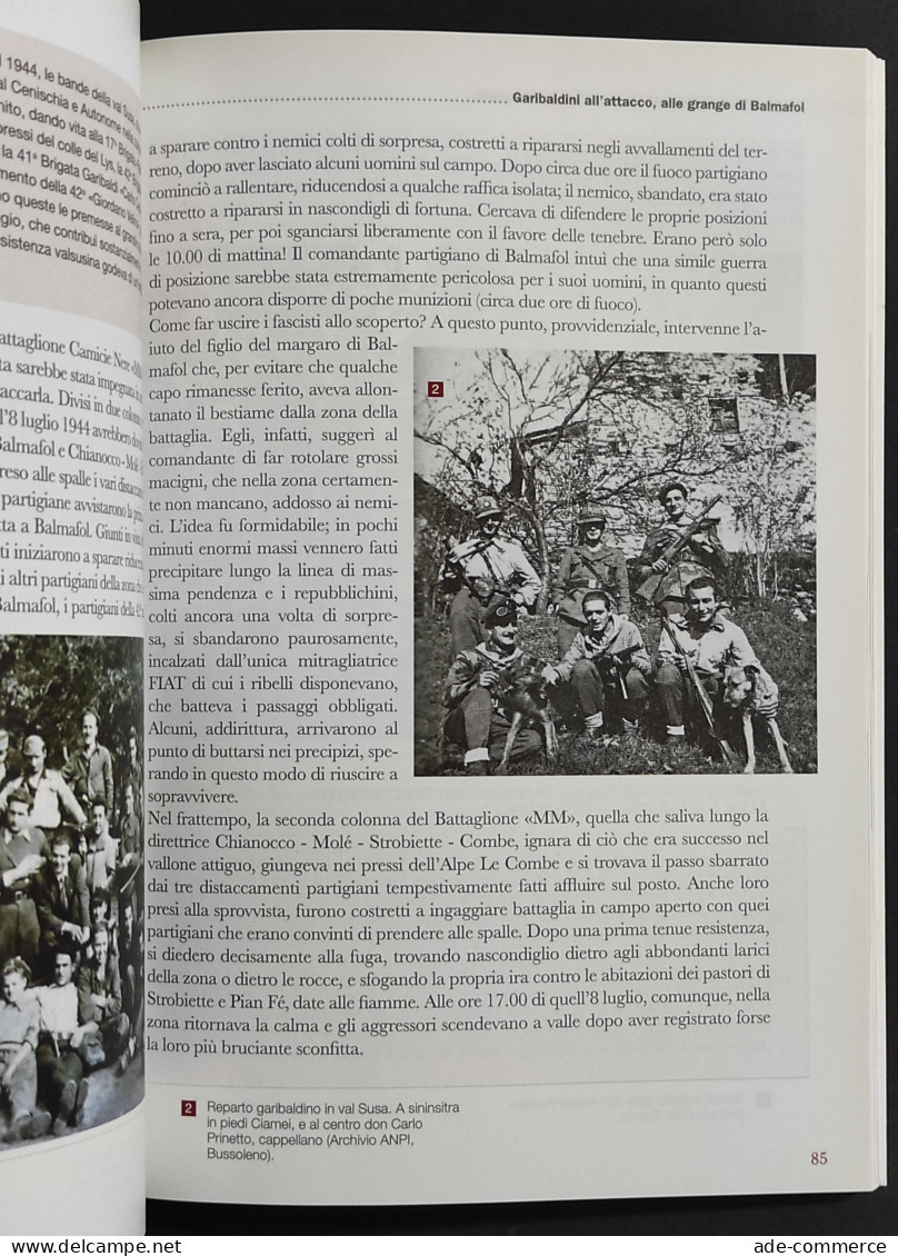 Le Grandi Battaglie Della Resistenza In Piemonte - Ed. Del Capricorno - 2017 - Guerre 1939-45