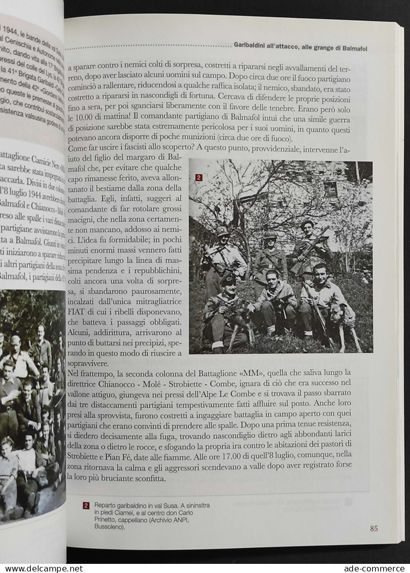 Le Grandi Battaglie Della Resistenza In Piemonte - Ed. Del Capricorno - 2017 - Oorlog 1939-45