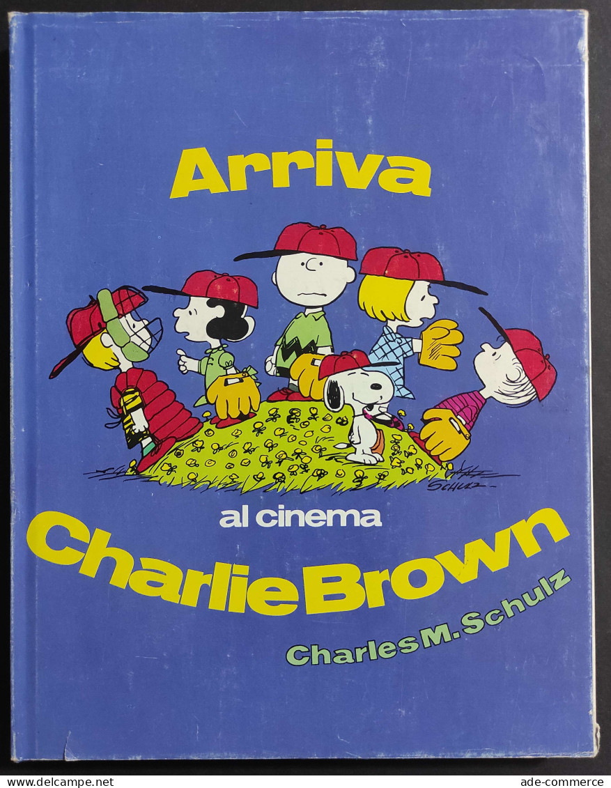 Arriva Al Cinema Charlie Brown - Schulz - Ed. Milano Libri - 1970 - Kinder