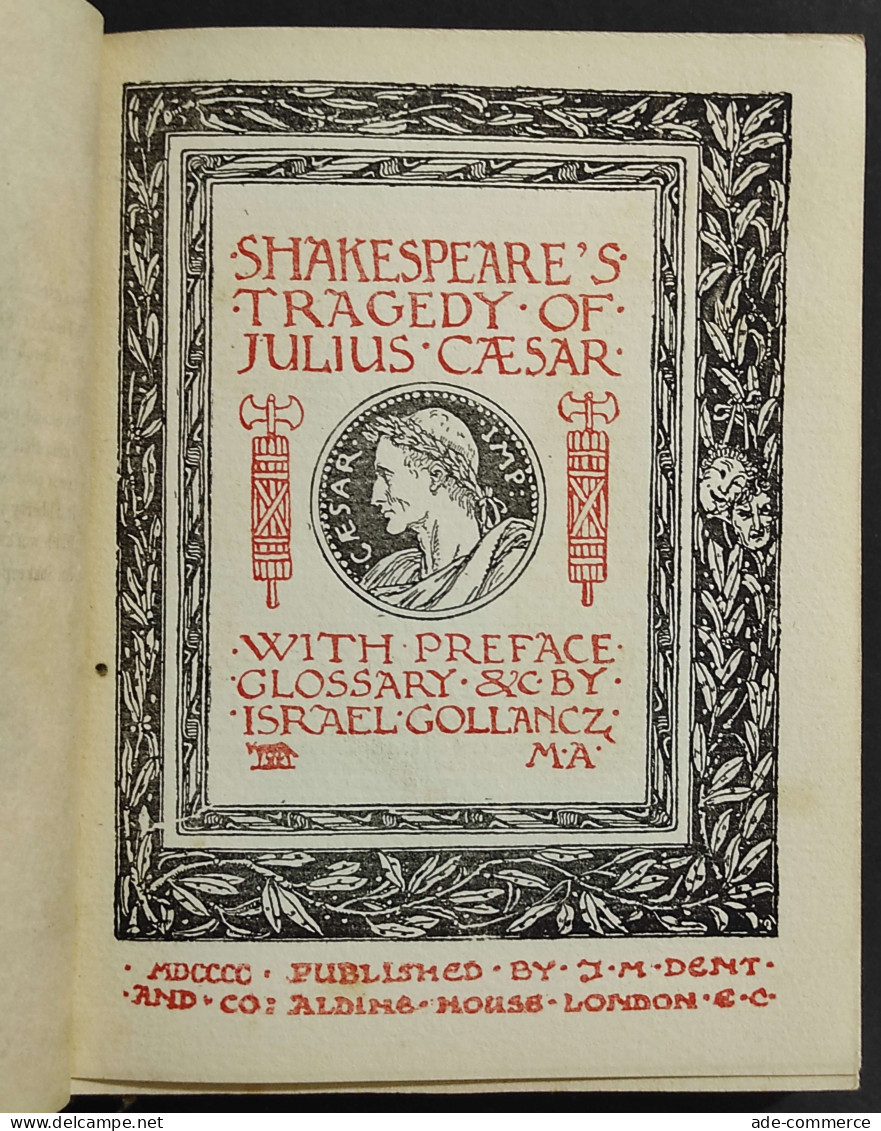 Shakespeare's Tragedy Of Julius Caesar - Ed. J.M Dent - 1900 - Cinéma Et Musique